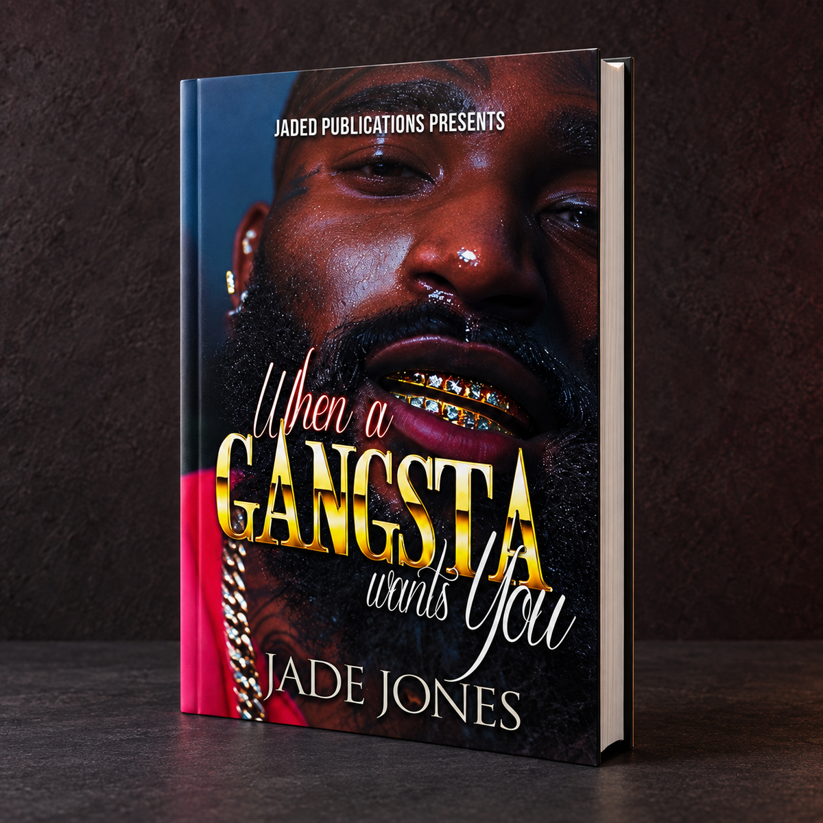 When a Gangsta Wants You